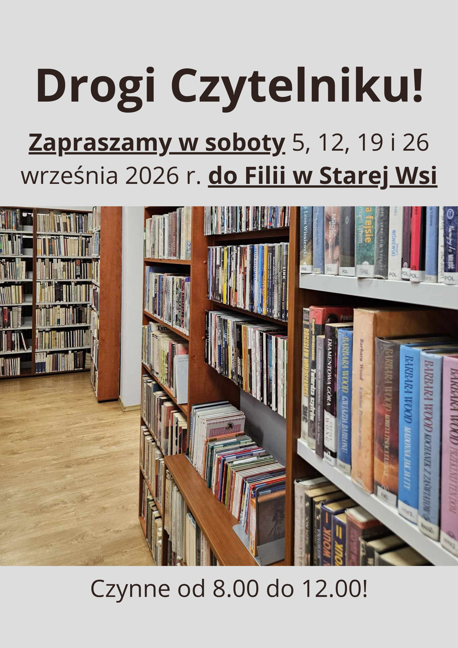 Filii w Starej Wsi otwarta we wrześniowe soboty